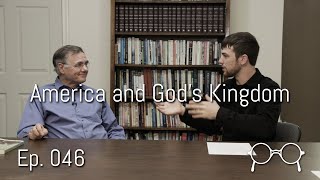 The American Revolution and the Kingdom of God — David Bercot — Ep 046 [upl. by Ahsinna256]