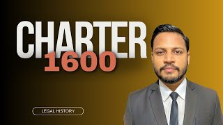 Charter of 1600  Establishments of East India Company  Legal History [upl. by Chemaram]