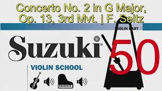 Concerto No 2 in G Major 3rd mvt  F Seitz  Suzuki Violin School Volume 4  50 [upl. by Vanhook408]