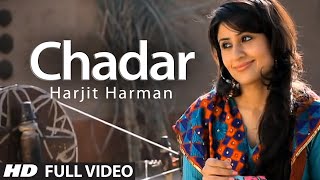 Harjit Harman Chadar Full Video Song  Jhanjar  Hit Punjabi Song [upl. by Nywnorb]