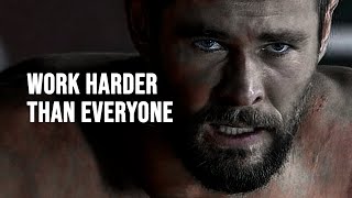 WORK HARDER THAN EVERYONE  Motivational Speech [upl. by Ahsiuqat]