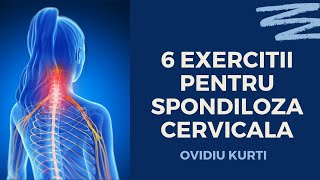 6 EXERCITII PENTRU SPONDILOZA CERVICALA  OVIDIU KURTI [upl. by Riella681]