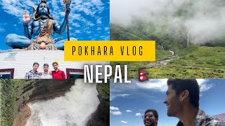 Pokhara Vlog  Nepal  🔥🔥 [upl. by Ebba]