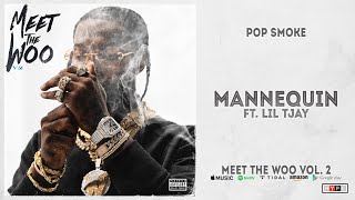 Pop Smoke  Mannequin Ft Lil Tjay Meet The Woo 2 [upl. by Donal284]