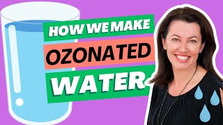 How We Make Ozonated Water [upl. by Jaddo]