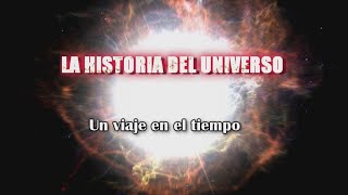 Historia del Universo y cómo se creó al origen de la vida [upl. by Elleoj]