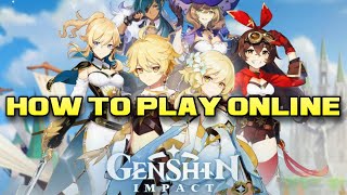 Genshin Impact  Multiplayer  Online  How to Play With Friends PS4 PC Android IOS [upl. by Neersin]