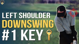 Left Shoulder Golf Downswing ➜ Hit Solid Iron Shots [upl. by Yarazed933]