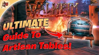 Valheim  Ultimate Guide To Artisan Tables Walkthrough  Guide [upl. by Foote127]